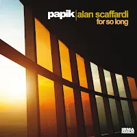 Papik — For So Long (Feat. Alan Scaffardi) — обложка